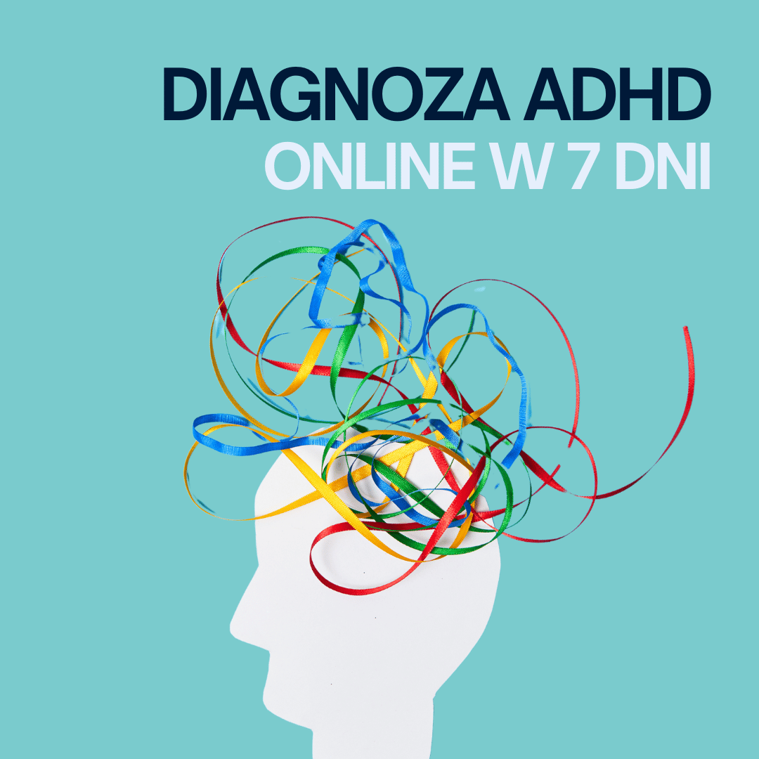 Diagnoza psychologiczna w kierunku ADHD w 7 dni