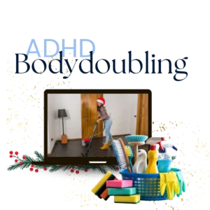 Bodydoubling ADHD - ogarnij chatę przed świętami